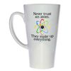 Never Trust an Atom Tall Latte Coffee or Tea Mug
