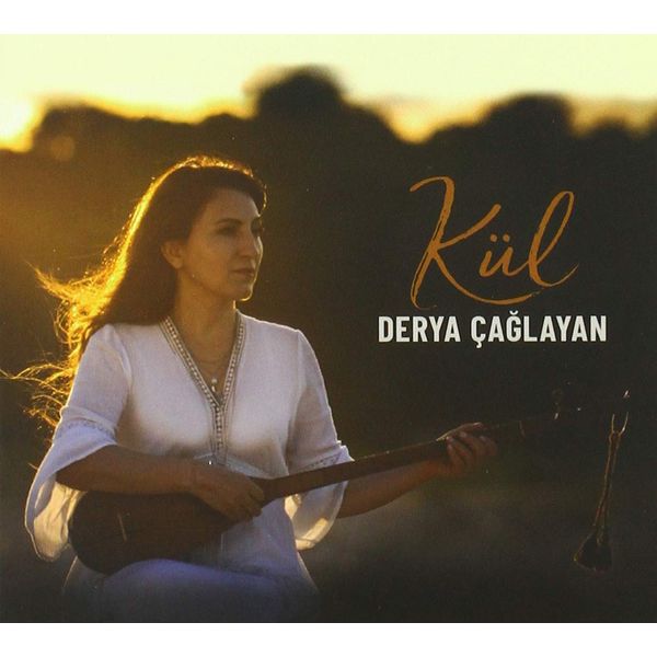 Derya Caglayan - Kul