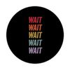 Warten PopSockets Klebender PopGrip