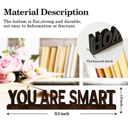 Wooden Cutout Desk Signs You are Smart Wood Letter Art Home Decorations Freestanding Tabletop Decor Inspirational Gifts for Women Men Coworker Friends Phrase Desk Decor for Living Dining Room -287