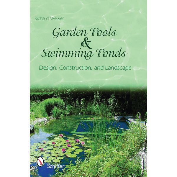 Garden Pools and Swimming Ponds - Hardback