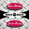 Back to Back - Dave Dudley & Ferlin Husky