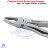 Pedo Tooth Extraction Forceps Fig1 For Upper Incisors & Canines Dentists Surgery
