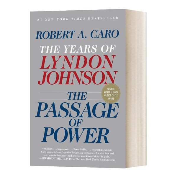 英文原版 The Passage of Power The Years of Lyndon Johnson 4 林登·约翰逊传4 美剧纸牌屋原型 英文版 进口英语原版书籍