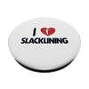 I love Slacklining Trainer Monkey Slackliner Slackline PopSockets Swappable PopGrip