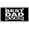 Best Dad Ever Metal License Plate