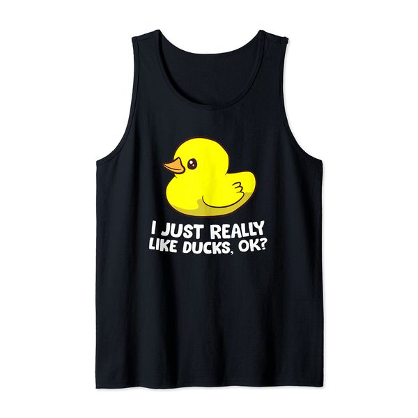 Rubber Duck Lover I Just Really Like Ducks Tank Top