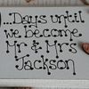 Wedding Countdown Plaque | Personalised Engagement Gift