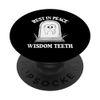 Rest In Peace Wisdom Teeth RIP Wisdom Teeth PopSockets Swappable PopGrip
