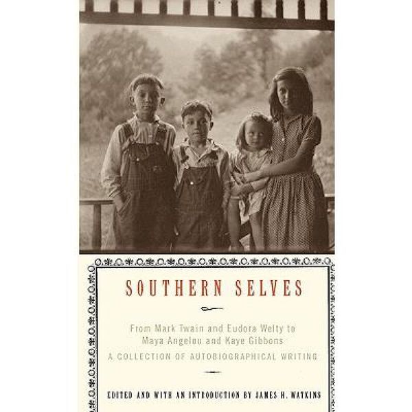 预订 Southern Selves: From Mark Twain and Eudora ...