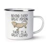 Behind Every Great Person There is A Great Lizard Enamel Mug Cup