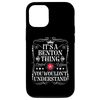iPhone 15 Pro Benton Name Its A Benton Thing You Wouldn't Understanding Smartphone Case