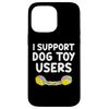 iPhone 14 Pro Max I Support Dog Toy Users Mental Stimulation Healthy Exercise Case
