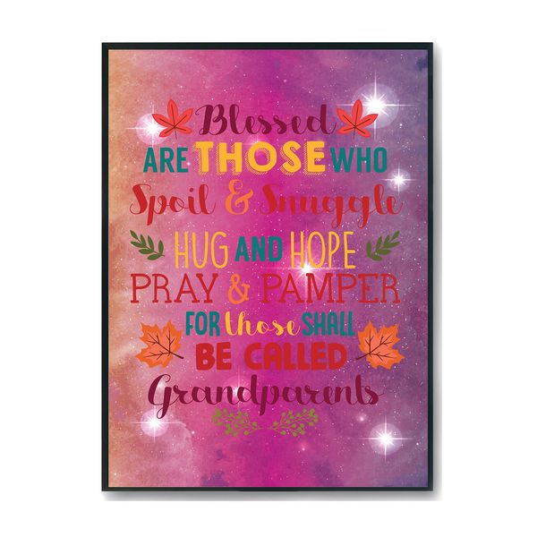 Hippowarehouse Blessed are those who spoil and snuggle hug and hope pray and pamper for those shall be called grandparents Printed Poster A3 Wall Art Design Classroom Room Gym Office Décor