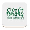 Flox Creative Coaster Shake Your Shamrocks