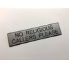 No Religious Callers - Engraved Sign