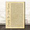 Everybody's Free to Wear Sunscreen Rustic Script Song Lyric Print