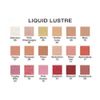 Liquid Lustre ~Glisten~ Sheer Tinted Plumping Shimmer Lip Gloss Lacquer