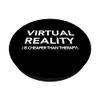 Funny Virtual Reality For VR Gamers, Programmers, and Lovers PopSockets Swappable PopGrip