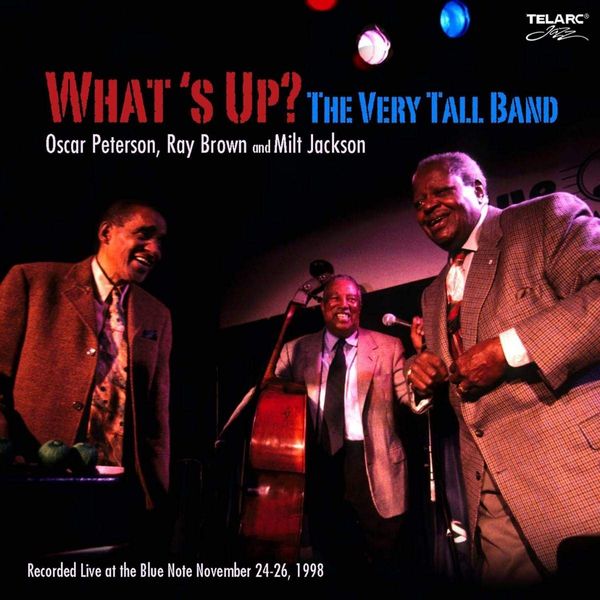 What's Up? The Very Tall Band