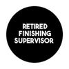 Retired Finishing Supervisor PopSockets Swappable PopGrip