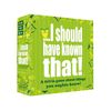 I should have known that! - A Trivia Game About Things You Oughta Know