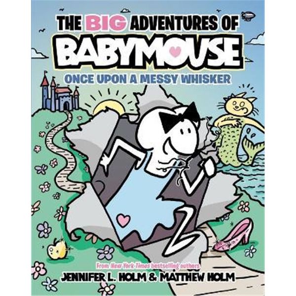 预订The BIG Adventures of Babymouse: Once Upon a Messy Whisker (Book 1)