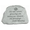 Do Not Resent Growing Old Garden Stone