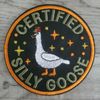 CERTIFIED SILLY GOOSE Fun Sarcastic Tactical Morale Patch Hook and Loop