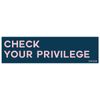 EvolveFISH Check Your Privilege Bumper Sticker - [11" x 3"]