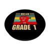 Hello Grade 1 1st Day Back To School Teachers PopSockets Swappable PopGrip
