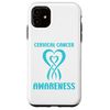 iPhone 11 Simple quote minimalist Cervical Cancer Awareness Case