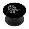 Best Event Planner Ever Funny Wedding Planner Gift Career PopSockets Swappable PopGrip