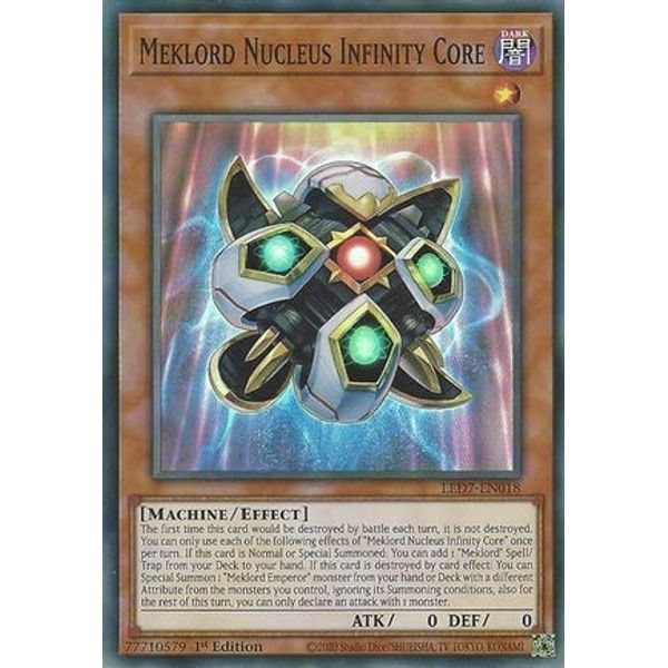 Meklord Nucleus Infinity Core - LED7-EN018 - Super Rare - 1st Edition