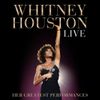 Whitney Houston Live: Her Greatest Performances