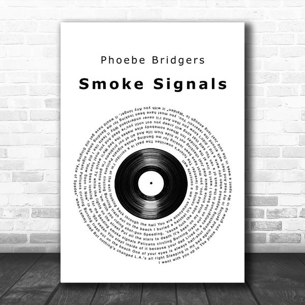 Smoke Signals Vinyl Record Song Lyric Quote Print