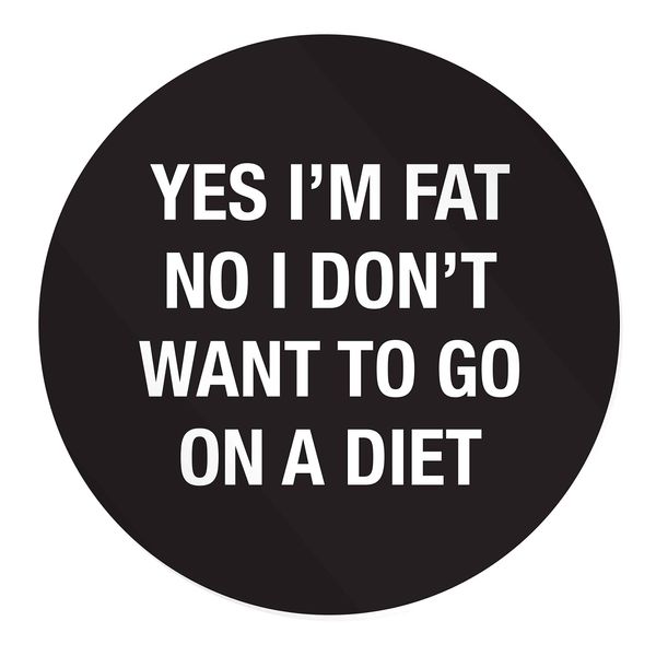 Flox Creative 48 30mm Matt Circle Stickers Yes I'm Fat