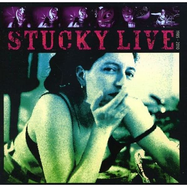 Stucky Live 1985-2010