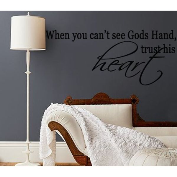 When You Can't See Gods Hand Trust His Heart -Vinyl Wall Art Quote - Decal - Sticker - Christian - Matte Black by Stella's Vinyl Wall Art