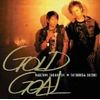 GOLD GOAL(DVD付)