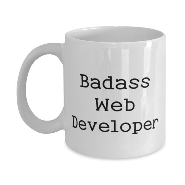 Unique Web developer 11oz 15oz Mug, Badass Web Developer, Present For Coworkers, New Gifts From Colleagues, Web developer mug, Web developer Tshirt, Web developer keychain, Web developer stickers, Web