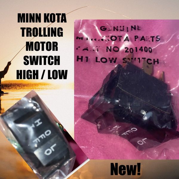 MINN KOTA TROLLING MOTOR Hi Lo Off Power Switch PART# 201400 Genuine ~ Fishing