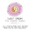Sweet Dreams & Starry Nights 1