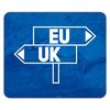Shopagift EU UK Brexit Mouse Mat Pad 24cm x 19cm