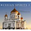 Russian Spirits Vol.2