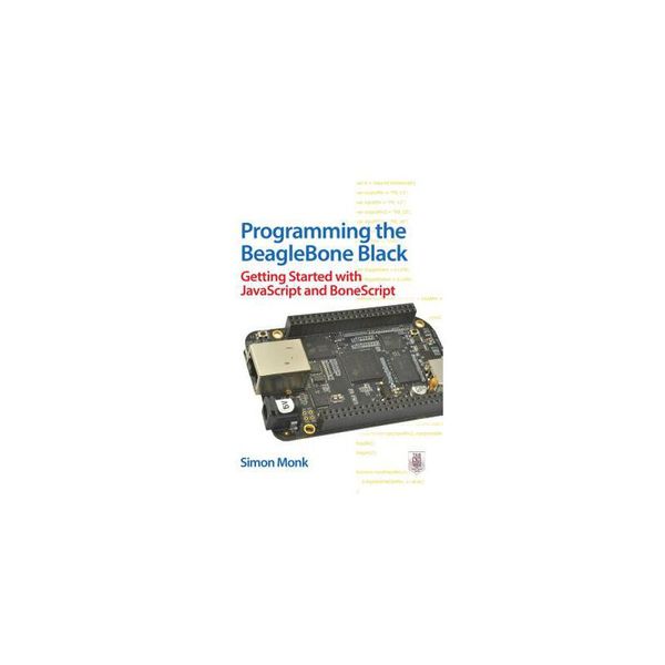 【预订】Programming the Beaglebone Black  Getting Started With Javascript and Bonescript