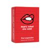 That's What She Said Game - First Expansion Adults Only