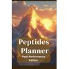 Peak Peptides Planner: Peak Performance Edition