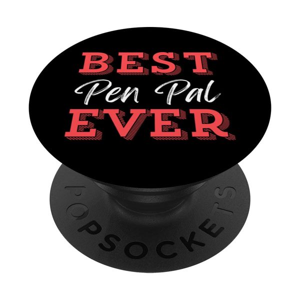 Writing Best Pen Pal Ever PopSockets mit austauschbarem PopGrip