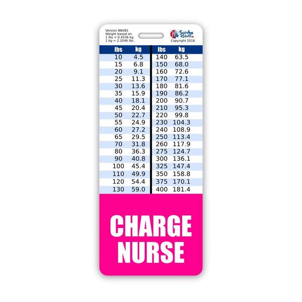 Charge Nurse Badge Buddy Vertical w/Height & Weight Conversion Charts (Oversized, Pink)